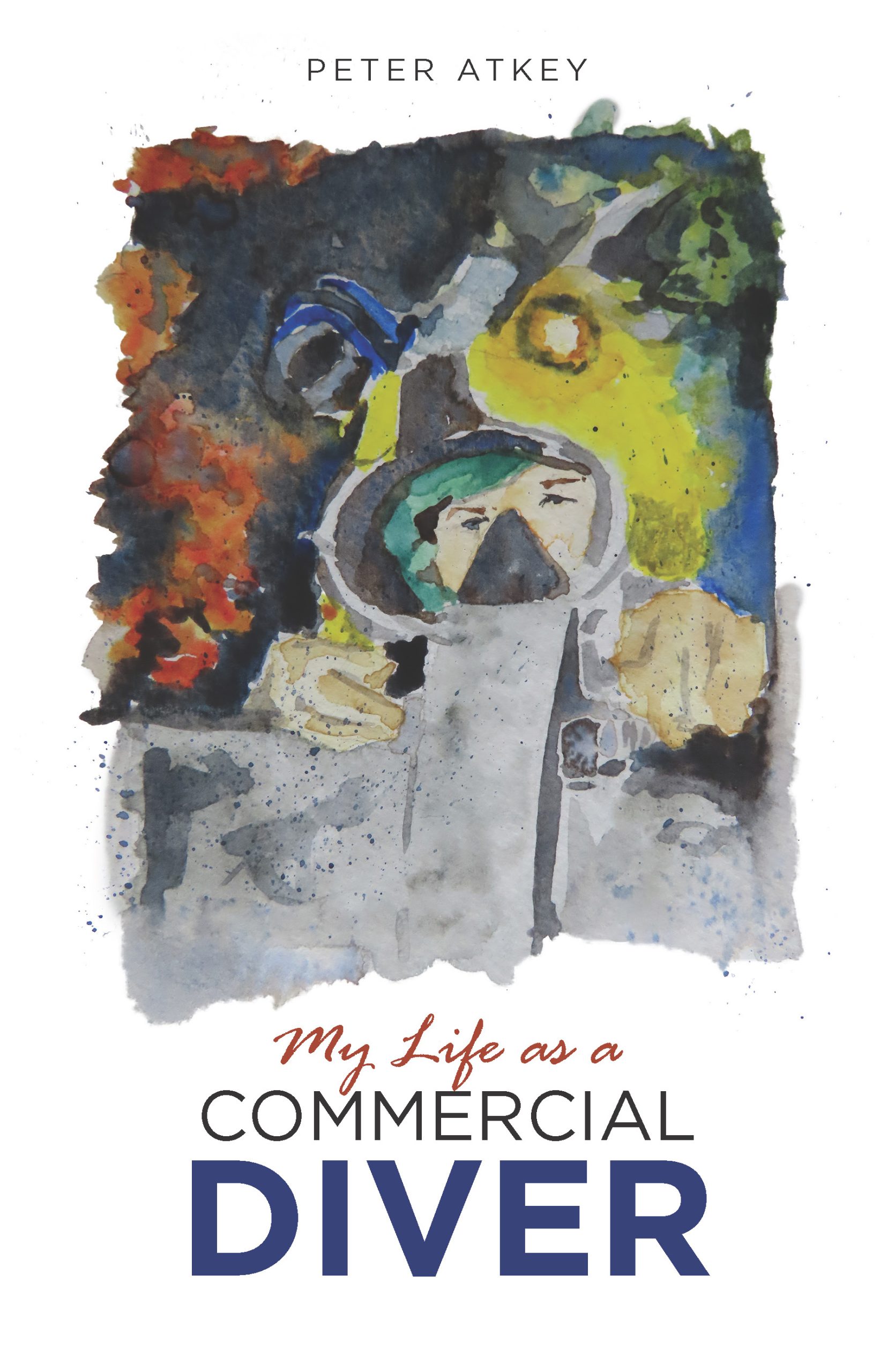 My Life as a Commercial Diver